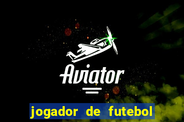 jogador de futebol de pau duro